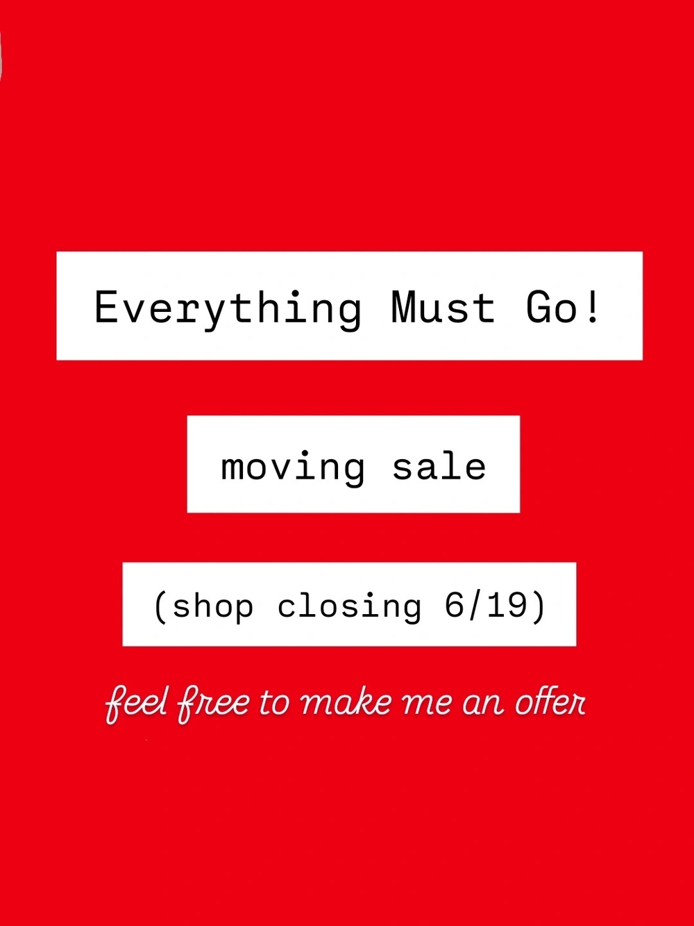 Everything Must Go! Red Promotional Sign